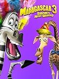 Madagascar 3: Europe's Most Wanted