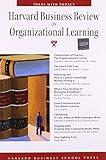 Harvard Business Review on Organizational Learning