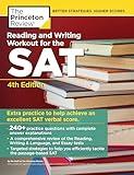 Reading and Writing Workout for the SAT, 4th Edition (College Test Preparation)