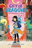 The Awakening Storm: A Graphic Novel (City of Dragons #1)