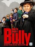 How to Beat a Bully