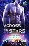 Across The Stars: An Alien Romance (The Surge Book 1)