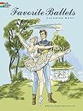 Favorite Ballets Coloring Book (Dover Fashion Coloring Book)