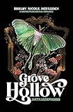 Grove Hollow Metamorphosis: A 1980s Gothic Paranormal Romance Novel