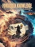 Forbidden Knowledge: Prophecies, Portal and Time Machines