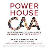 Powerhouse: The Untold Story of Hollywood's Creative Artists Agency