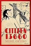 Citizen 13660 (Classics of Asian American Literature)