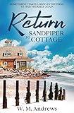 Return to Sandpiper Cottage: A Women's Friendship Fiction Novel (Cape Avalon)