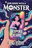 Bespoke Desire : A Trans FTM Short Story: Finding Affirmation In Demonic Embrace (One Night With A Monster)
