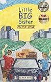 Little Big Sister on the Move
