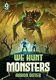 We Hunt Monsters 9