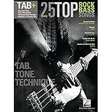 25 Top Rock Bass Songs: Tab. Tone. Technique.