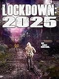 Lockdown: 2025