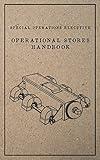 Special Operations Executive Operational Stores Handbook: English Language Version