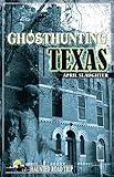 Ghosthunting Texas (America's Haunted Road Trip)