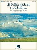 25 Folksong Solos for Children Vocal/Piano Songbook | Sheet Msuic Book and Online Audio | Easy Folk Songs for Kids Solo Voice with Piano Accompaniment | Hal Leonard Vocal Collection