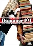 Romance 101 (Heartbreakers / Legally Blonde / The Cutting Edge)