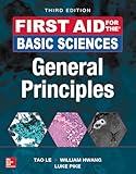 First Aid for the Basic Sciences: General Principles, Third Edition (First Aid Series)