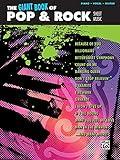 The Giant Pop & Rock Piano Sheet Music Collection: Piano/Vocal/Guitar (The Giant Book of Sheet Music)