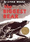 The Biggest Bear: A Caldecott Award Winner