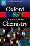 A Dictionary of Chemistry (Oxford Quick Reference)