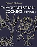 The New Vegetarian Cooking for Everyone: [A Cookbook]