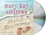 Hello, Summer: A Novel
