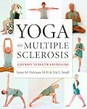 Yoga and Multiple Sclerosis: A Journey to Health and Healing