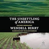 The Unsettling of America: Culture & Agriculture