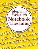 Merriam-Webster’s Notebook Thesaurus - Designed for Students - Fits in a 3-ring Binder