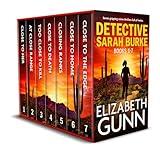 THE COMPLETE DETECTIVE SARAH BURKE books: seven addictive crime thrillers full of twists