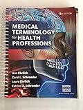 Medical Terminology for Health Professions, Spiral bound Version