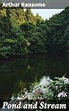 Pond and Stream: Exploring the Wonders of Aquatic Ecosystems in 'Pond and Stream'