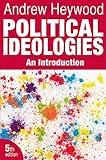 Political Ideologies: An Introduction