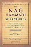 The Nag Hammadi Scriptures: An Enlightening Compilation of Gnostic Manuscripts Revealing New Perspectives on Early Christianity, Ancient Judaism, and Greco-Roman Religions