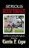 Serious Revenge - Reference Handbooks and Manuals Humor and Satire