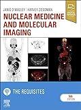 Nuclear Medicine and Molecular Imaging: The Requisites (Requisites in Radiology)