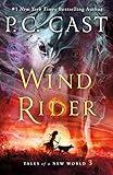 Wind Rider: Tales of a New World (Tales of a New World, 3)