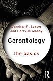 Gerontology: The Basics