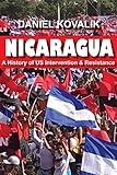 Nicaragua: A History of US Intervention & Resistance