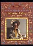 Children's Clothing of the 1800s (Historic Communities)