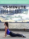 15-Minute Yoga Balance 2.0 (Workout)