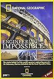 National Geographic: Engineering the Impossible