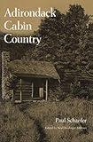 Adirondack Cabin Country (New York State Series)