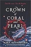 Crown of Coral and Pearl (Crown of Coral and Pearl series Book 1)