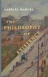 The Philosophy of Existence