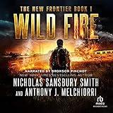 Wild Fire: New Frontier, Book 1