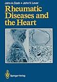 Rheumatic Diseases and the Heart