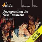 Understanding the New Testament