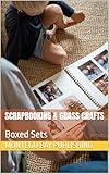 Scrapbooking & Grass Crafts: Boxed Sets (Crafting to Improve Mindfulness)